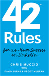 42 Rules for 24-Hour Success on LinkedIn