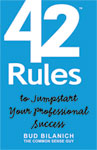 42 Rules to Jumpstart Your Professional Success