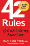 42 Rules for Cold Calling Executives